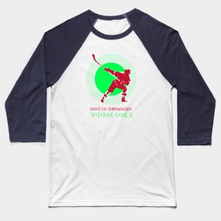 Hockey players have fire in their hearts and ice in their veins, they walk on water Baseball T-Shirt